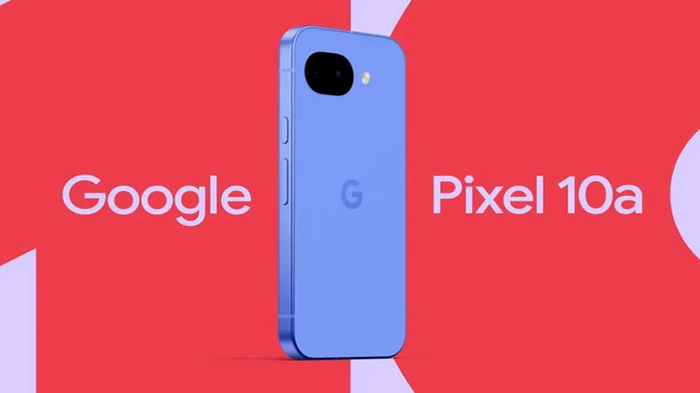 Keren Banget! Google Pixel 10a Dilengkapi Desain Lebih Ringkas 