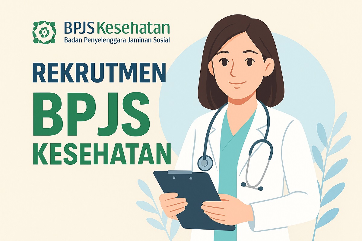 BPJS Kesehatan Buka Lowongan Dokter Umum 2025, Pendaftaran Online Dibuka hingga 12 November