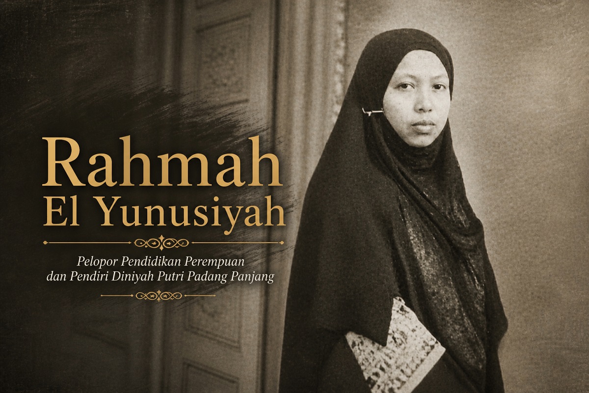 Mengenang Rahmah El Yunusiyah: Sang Fajar Pendidikan Perempuan dari Tanah Minang