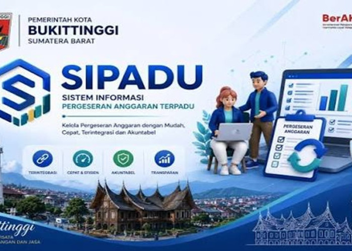 Aplikasi SIPADU Resmi Digunakan Pemkot Bukittinggi untuk Percepat Pengelolaan Keuangan Daerah