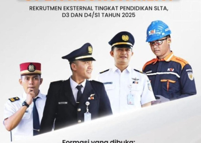 Catat Tanggalnya, KAI Umumkan Lowongan Kerja 2025 bagi Lulusan SLTA–S1