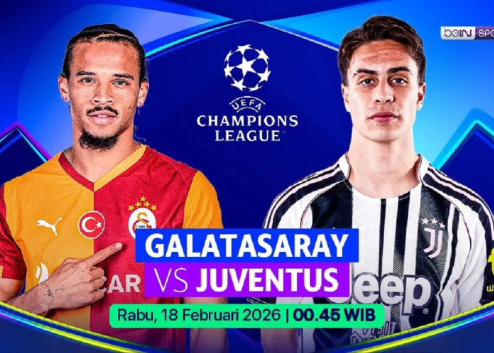 Tempat Menonton Galatasaray vs Juventus di Liga Champions 2025-2026