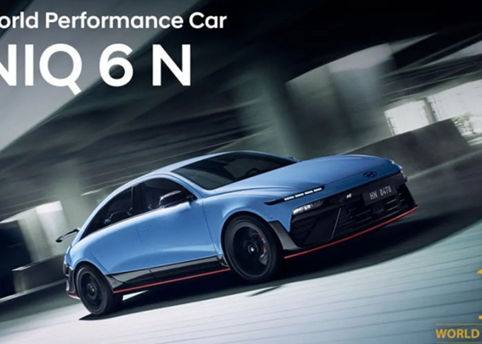Keren! Hyundai IONIQ 6 N Raih Gelar World Performance Car 2026